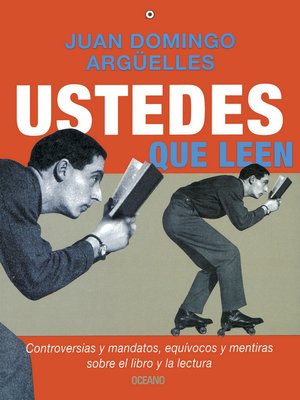 cover image of Ustedes que leen